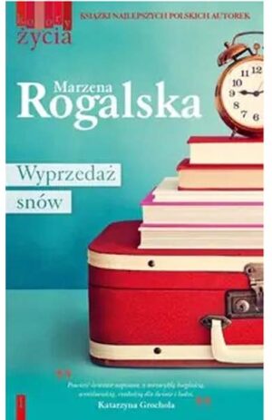 Wyprzedaż snów - Marzena Rogalska