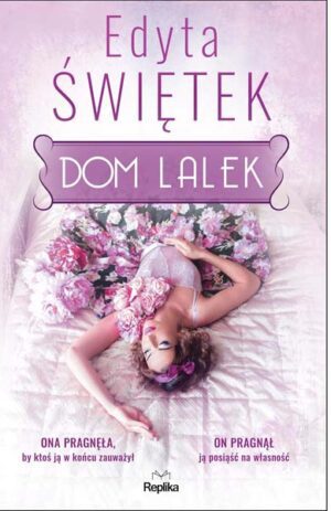 Dom Lalek - Edyta Świętek