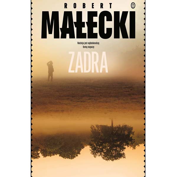 Zadra – Robert Małecki