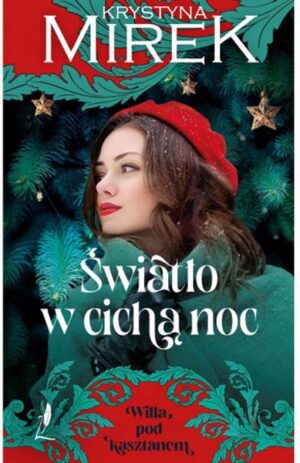 Światło w cichą noc - Krystyna Mirek