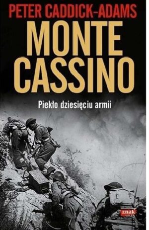 Monte Cassino - Peter Caddick-Adams