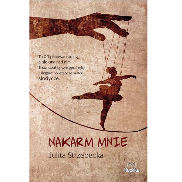 Nakarm mnie – Julita Strzebecka