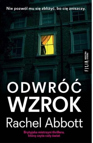 Odwróć Wzrok - Rachel Abbott