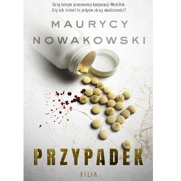 Przypadek – Maurycy Nowakowski