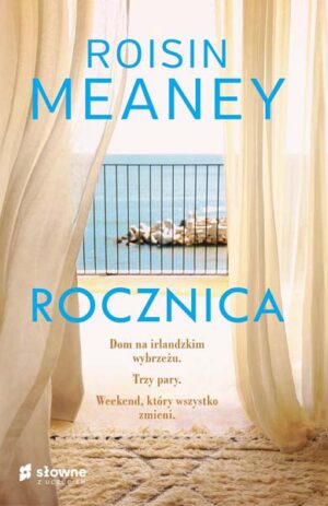 Rocznica - Roisin Meaney