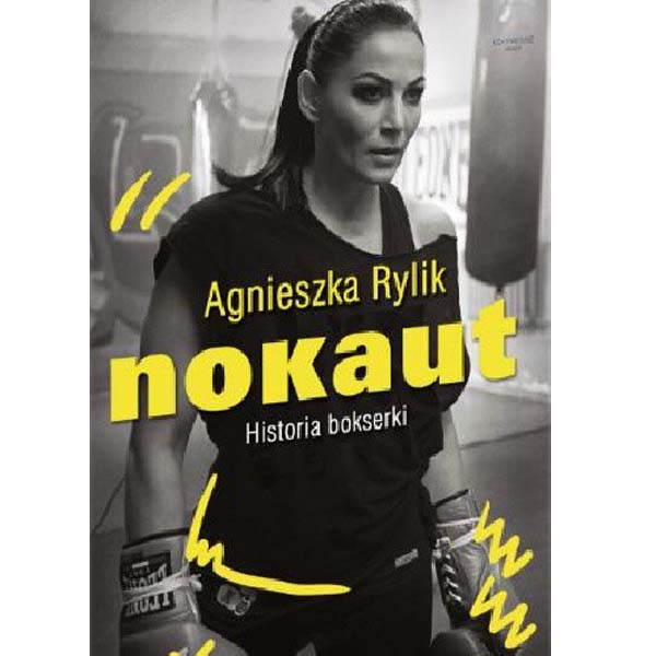Nokaut – Agnieszka Rylik