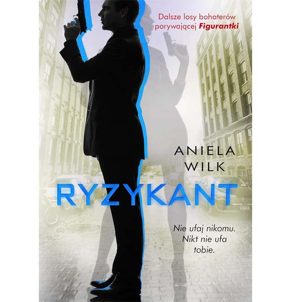 Ryzykant - Aniela Wilk