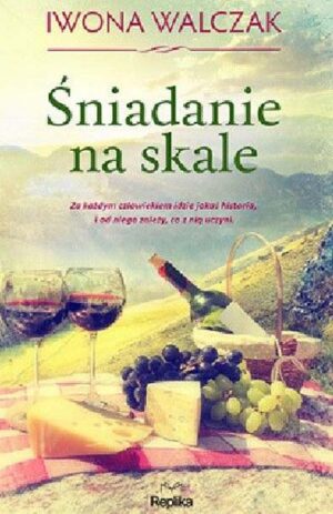 Śniadanie na skale - Iwona Walczak