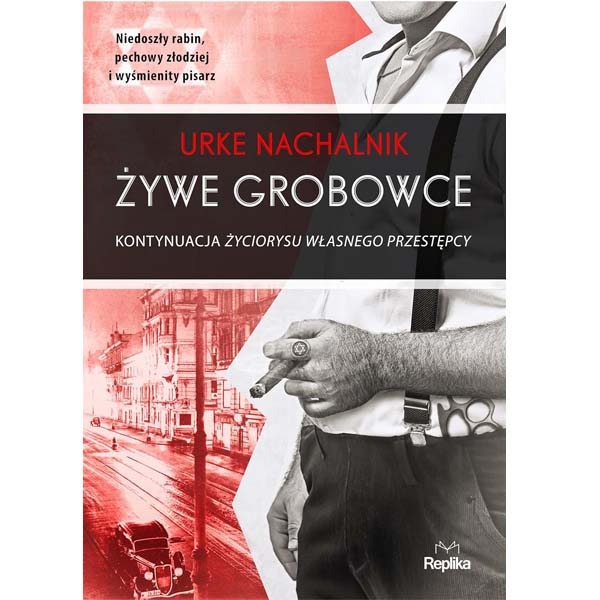 Żywe grobowce – Urke Nachalnik