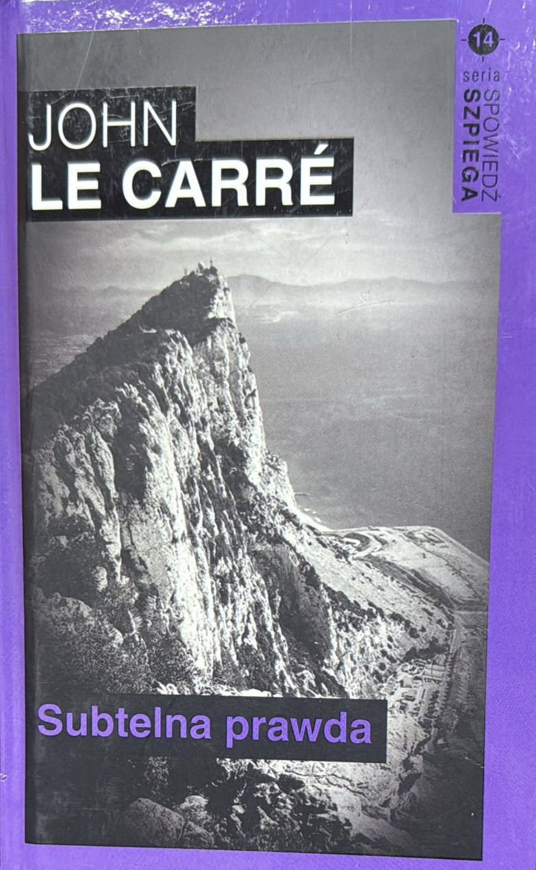 Subtelna prawda - John Le Carre
