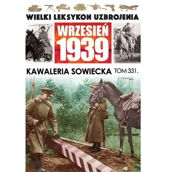 Wielki Leksykon Uzbrojenia. Wrzesień 1939 tom 331