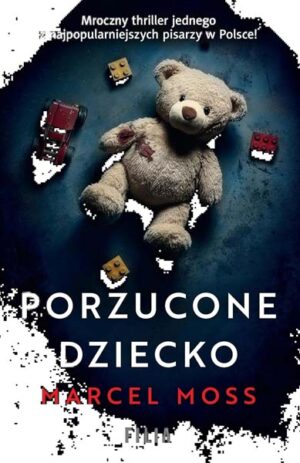 Porzucone dziecko - Marcel Moss