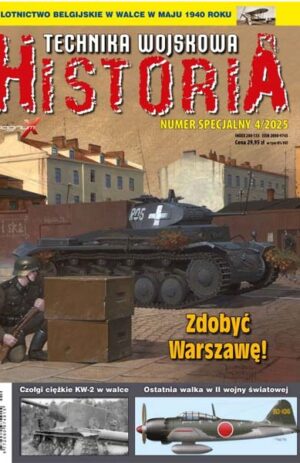 Technika Wojskowa. Historia nr. spec. 4/2025