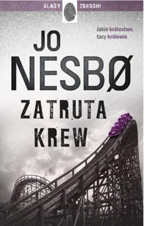 Zatruta krew - Jo Nesbo