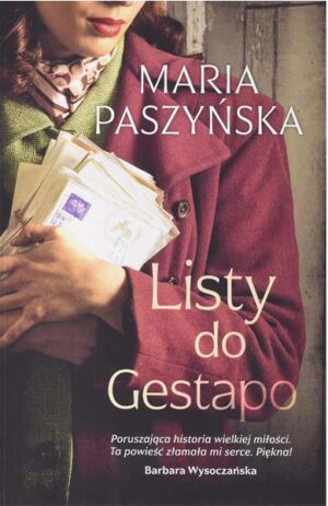 Listy do gestapo - Maria Paszyńska