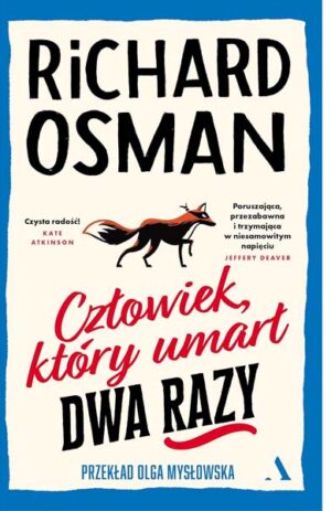 Człowiek, który umarł dwa razy - Richard Osman