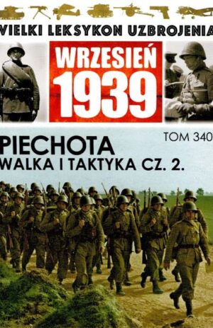 Wielki Leksykon Uzbrojenia. Wrzesień 1939 tom 340