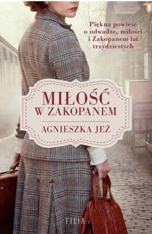 Miłość w Zakopanem - Agnieszka Jeż