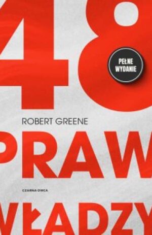 48 praw władzy - Robert Greene