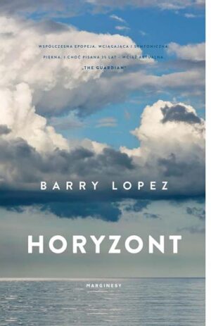 Horyzont - Barry Lopez