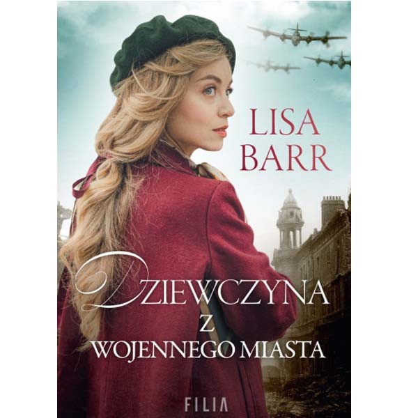 Dziewczyna z wojennego miasta - Lisa Barr