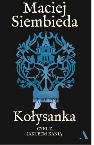 Kołysanka - Maciej Siembieda