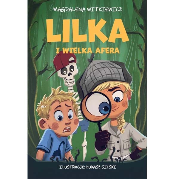 Lilka i wielka afera – Magdalena Witkiewicz