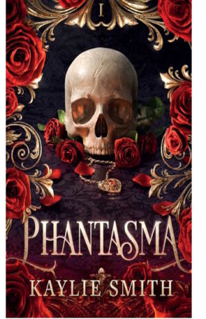 Phantasma Kaylie Smith - Mroczna Romantasy | Wicked Games #1
