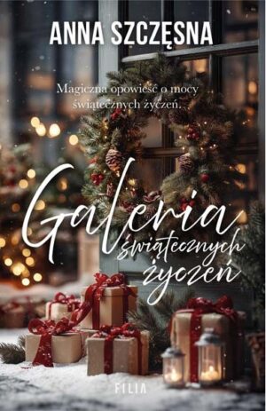 Galeria Świątecznych życzeń - Anna Szczęsna