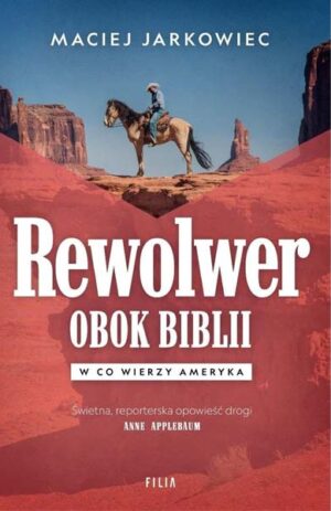 Rewolwer obok Biblii - Maciej Jarkowiec