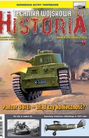 Technika Wojskowa. Historia nr. spec. 2/2026