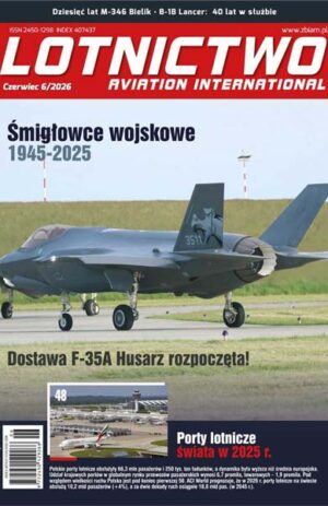 Lotnictwo. Aviation International 6/2026
